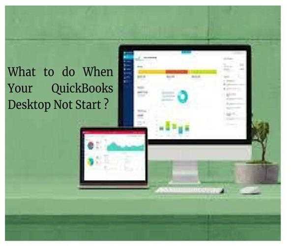 quickbooks desktop app does not launch