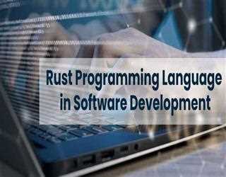 Why Rust Programming Language is so popular? image