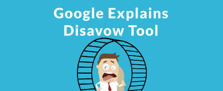 How Do I Disavow Bad Backlinks From Google?