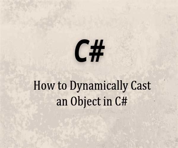 How to Dynamically Cast an Object in C# image